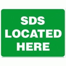 Emergency SDS Located Here Sign
